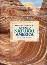 National Geographic Atlas  "Atlas of Natural America"